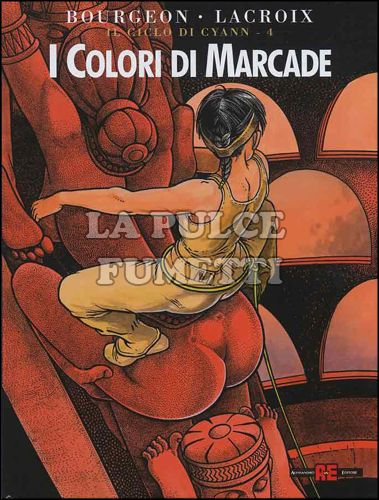 IL CICLO DI CYANN #     4: I COLORI DI MARCADE